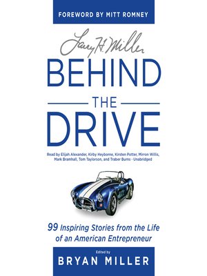 cover image of Larry H. Miller, Behind the Drive